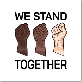 We Stand Together, I Can't Breathe Equality social justice T-Shirt Casual Summer Posters and Art